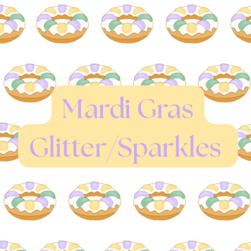 Mardi Gras Glitter/Sparkles